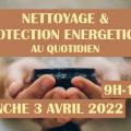 Nettoyage protection avril2022