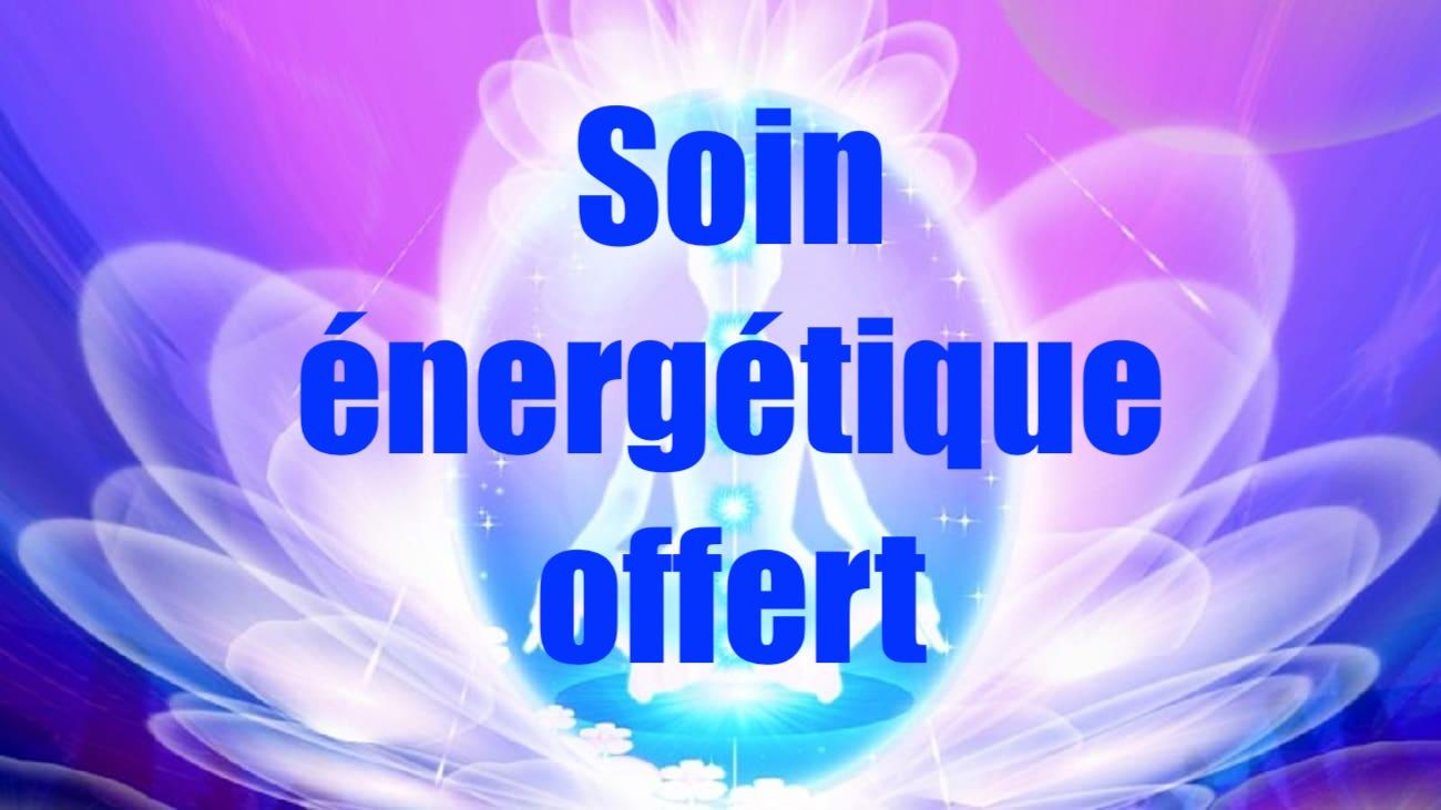 Soin énergétique offert